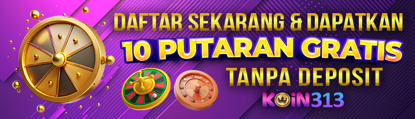 DAFTAR SEKARANG & DAPATKAN 10 PUTARAN GRATIS TANPA DEPOSIT